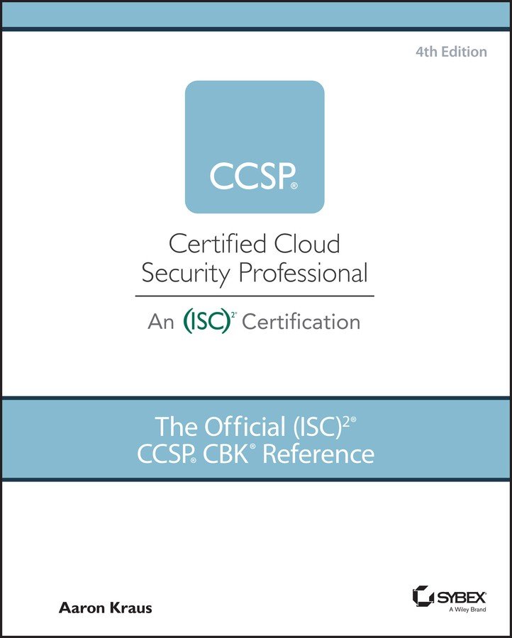 The Official (ISC)2 CCSP CBK Reference - 3rd Edition
