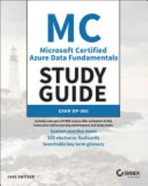 Microsoft Certified Azure Data Fundamentals Study Guide