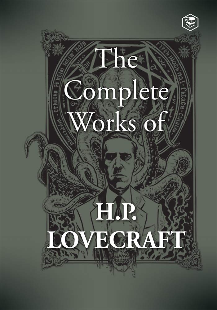 The Complete Works of H.P. Lovecraft